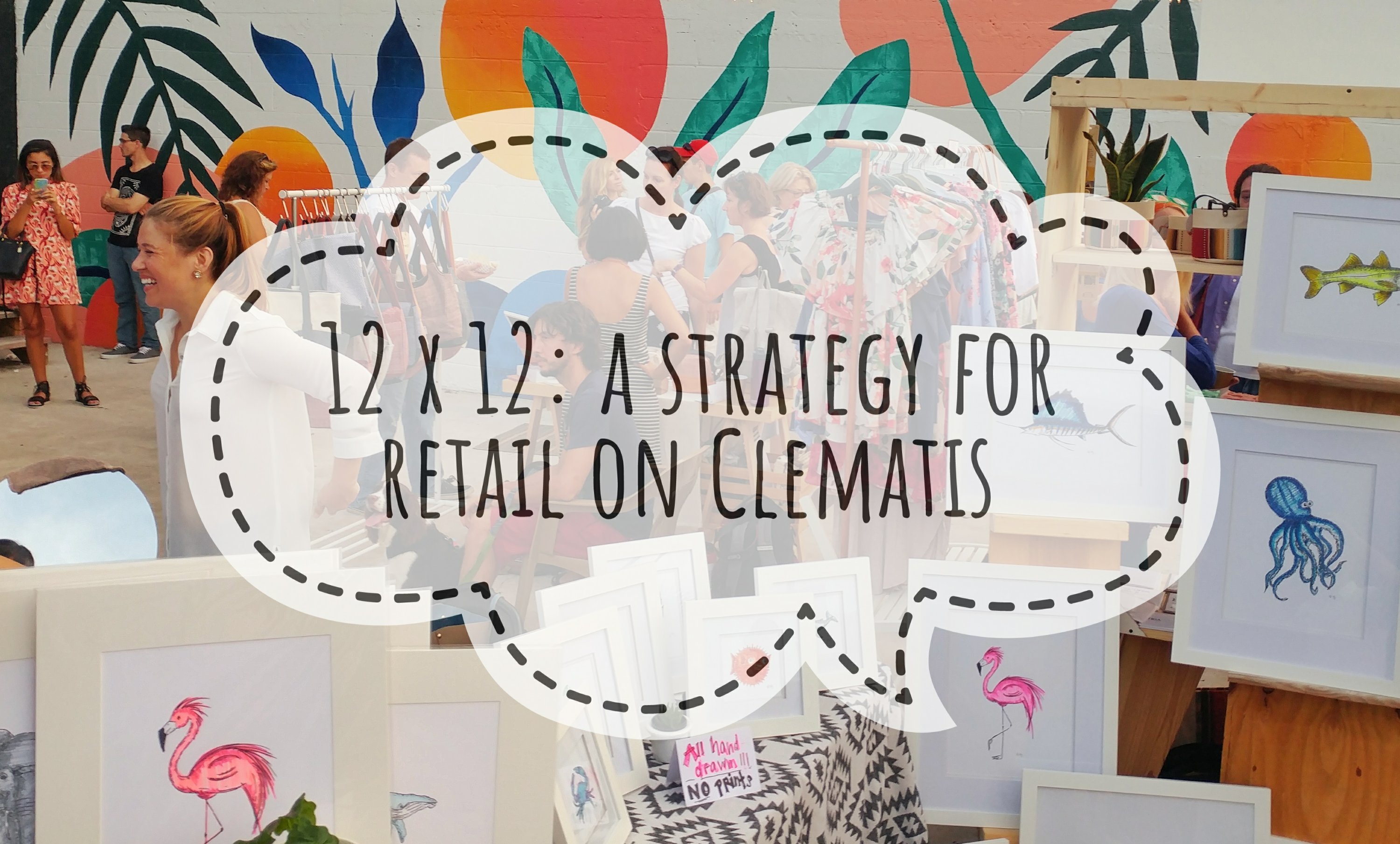 “12 x 12” West Palm Beach’s strategy for retail on Clematis Street