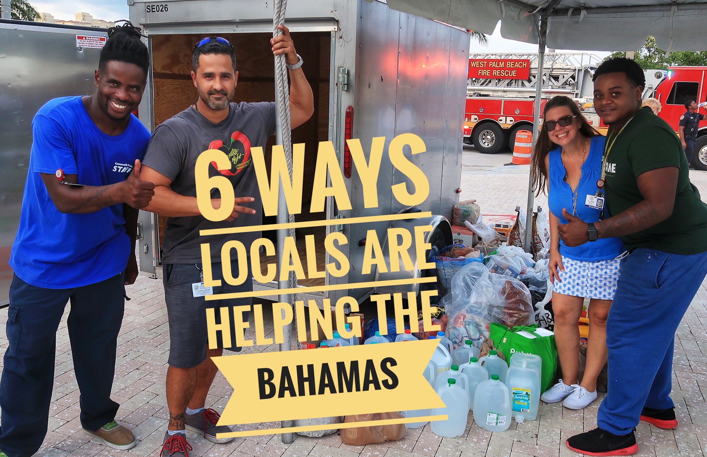 6 More Ways West Palm Beach locals are helping The Bahamas