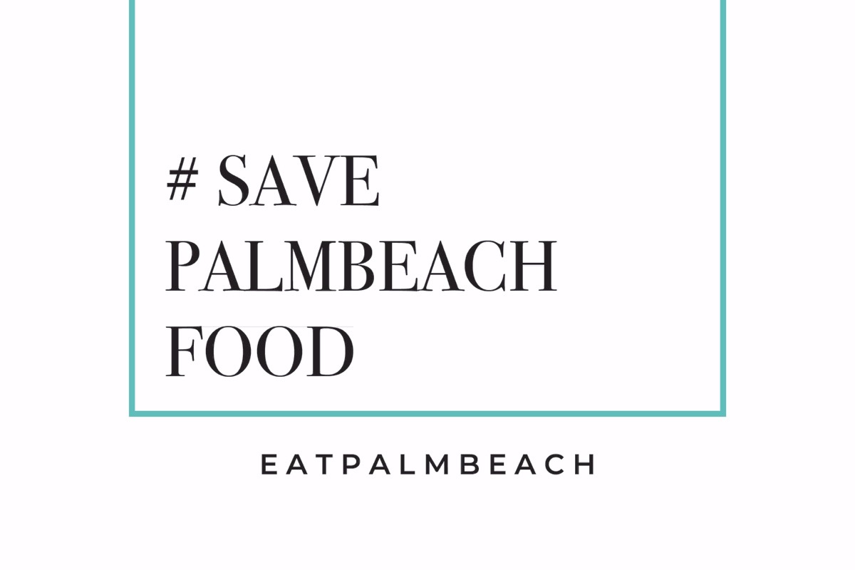 Save Palm Beach Food raises over $10,000 #SavePBFood