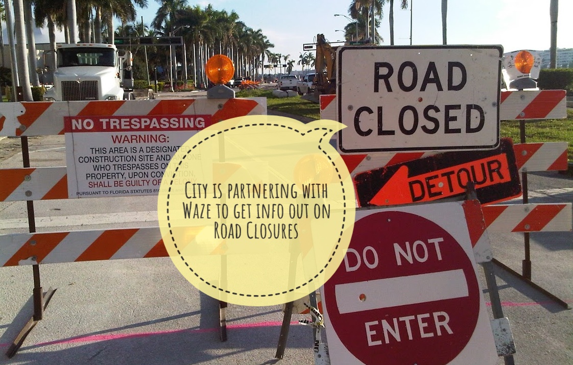 City of West Palm Beach + Waze = Real-time traffic information. ??