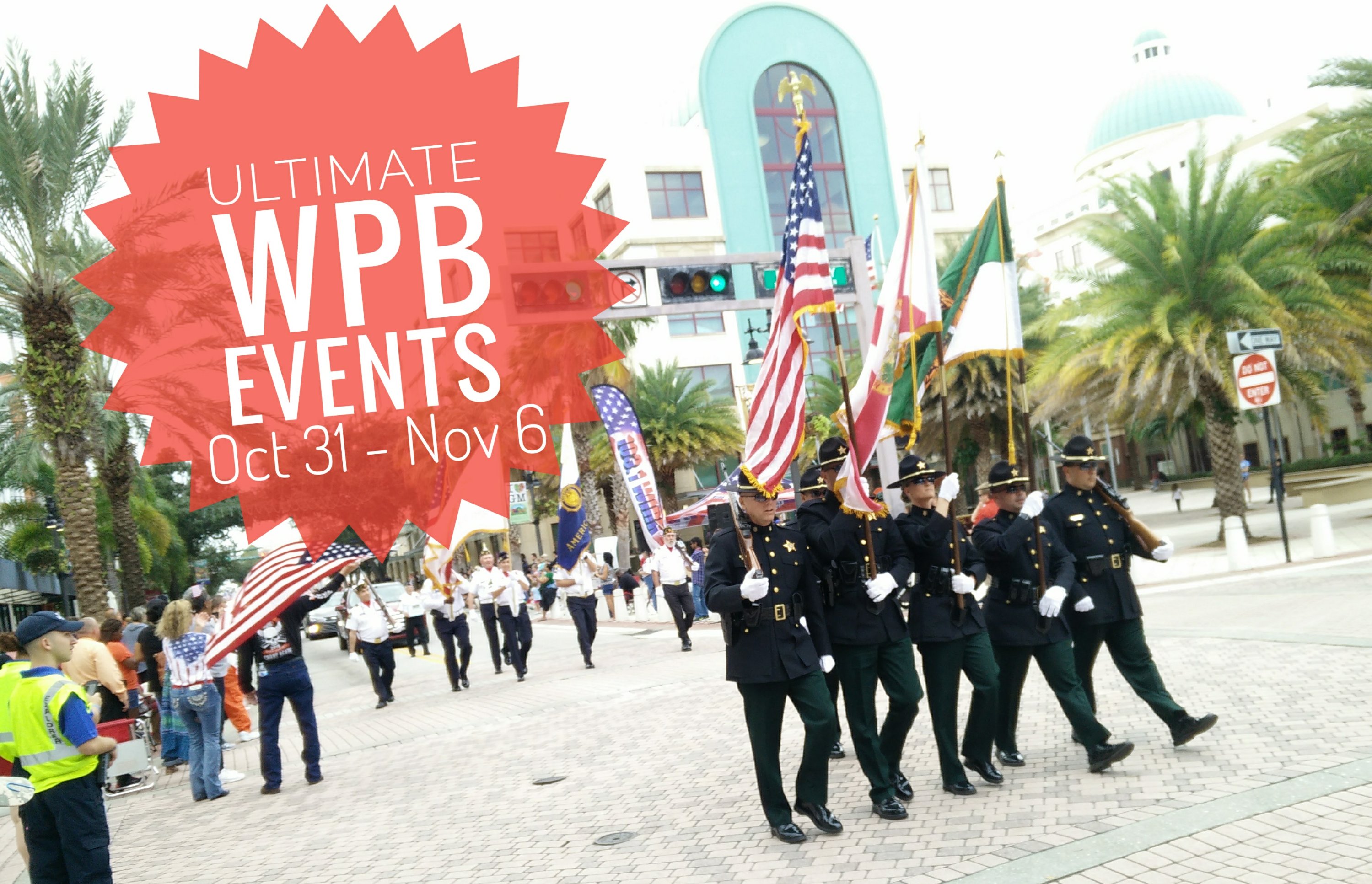 Ultimate List of WPB Events – Oct 31st to Nov 6th